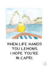 Load image into Gallery viewer, &quot;I hope you&#39;re in Capri&quot; Greeting Card
